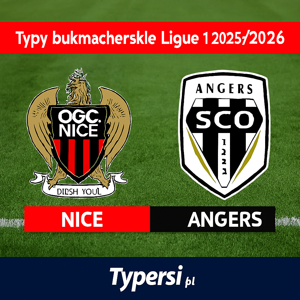 Typy bukmacherskie Ligue 1 2025/2026: Nice vs Angers - 15 kolejka